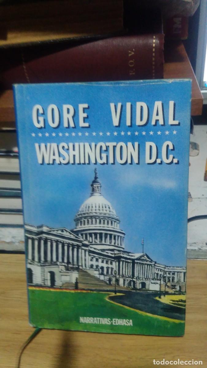 Libros de segunda mano: Core Vidal Washington D.C. narrativas edhasa - Foto 1