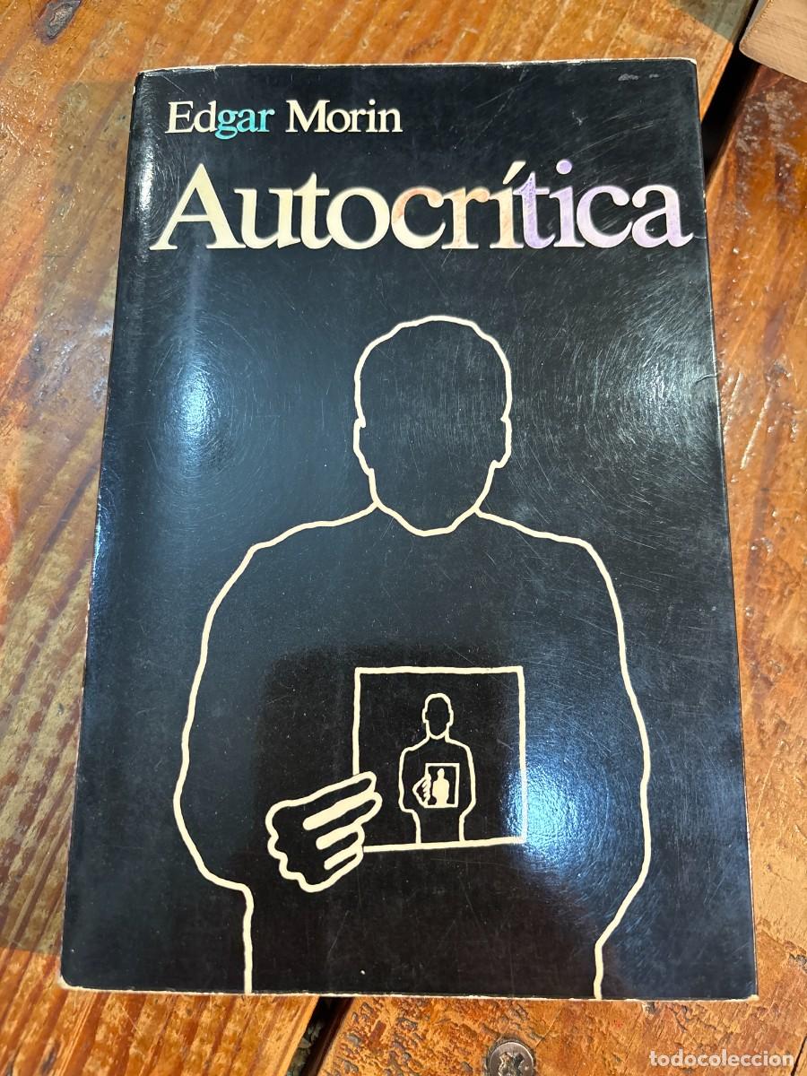 Libros de segunda mano: AUTOCR&Iacute;TICA - EDGAR MORIN - Foto 1