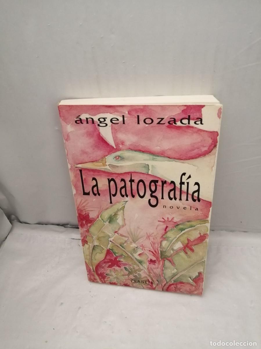 Second hand books: La Patograf&iacute;a. Novela