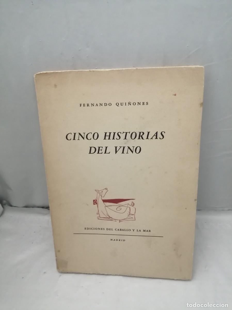 Second hand books: Cinco historias del vino (Primera edici&oacute;n 1960)