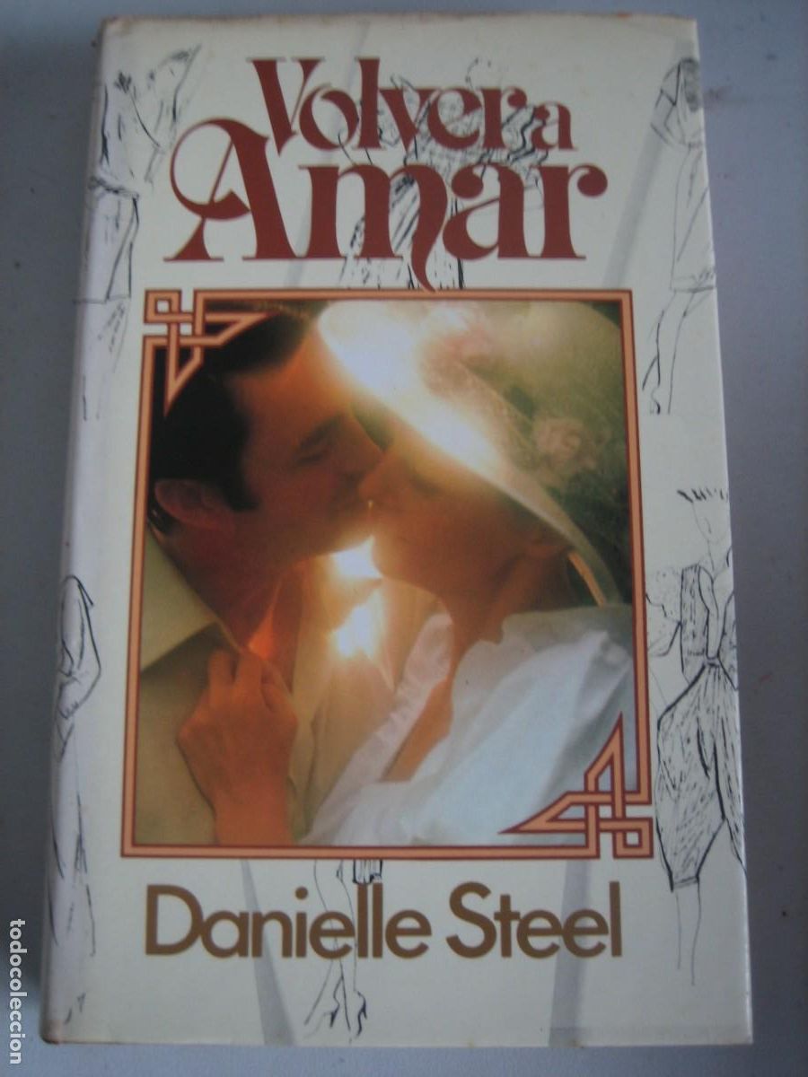 Libros de segunda mano: VOLVER A AMAR. DANIELLE STEEL - Foto 1