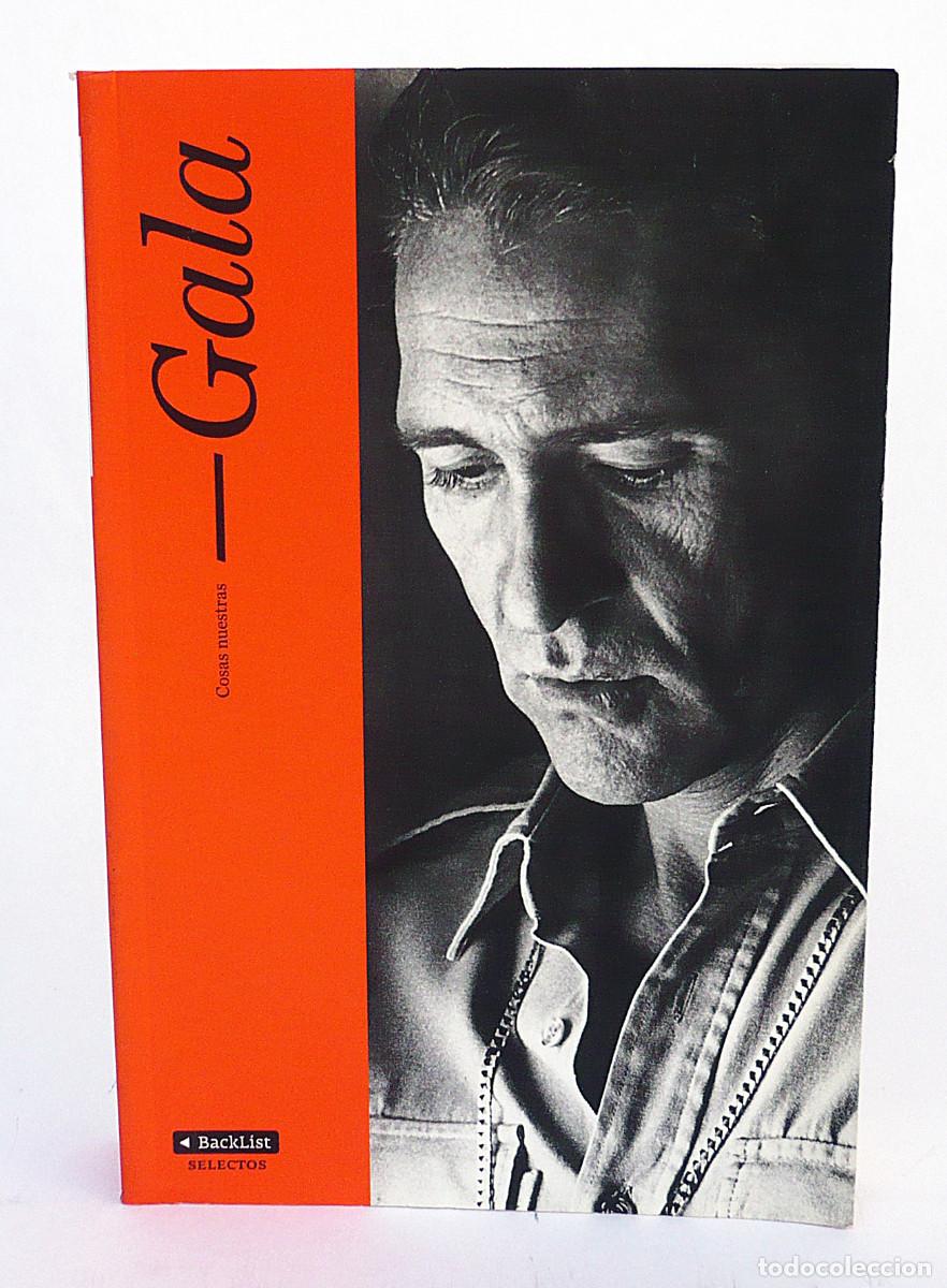 Libros de segunda mano: Antonio Gala, Cosas nuestras - Foto 1