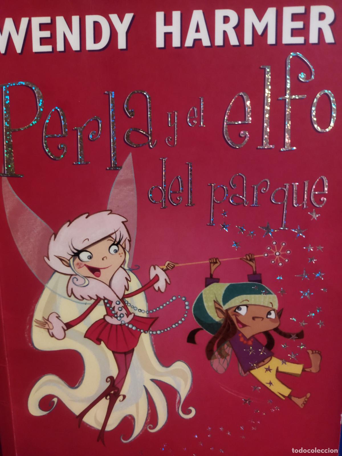 Libros de segunda mano: Perla y el elfo del parque Wendy Harmer - Foto 1