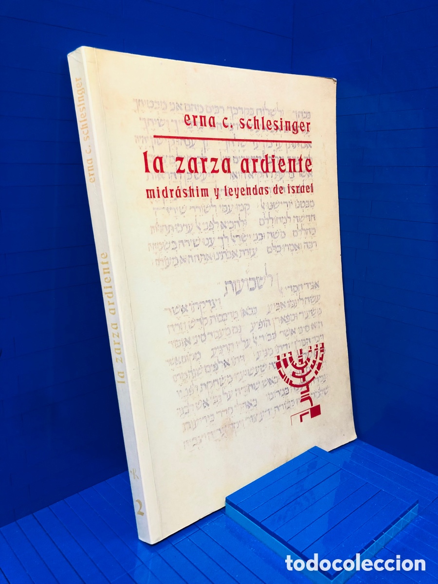 Libros de segunda mano: LA ZARZA ARDIENTE MIDRASHIM Y LEYENDAS DE ISRAEL ● ERNA C. SCHLESINGER