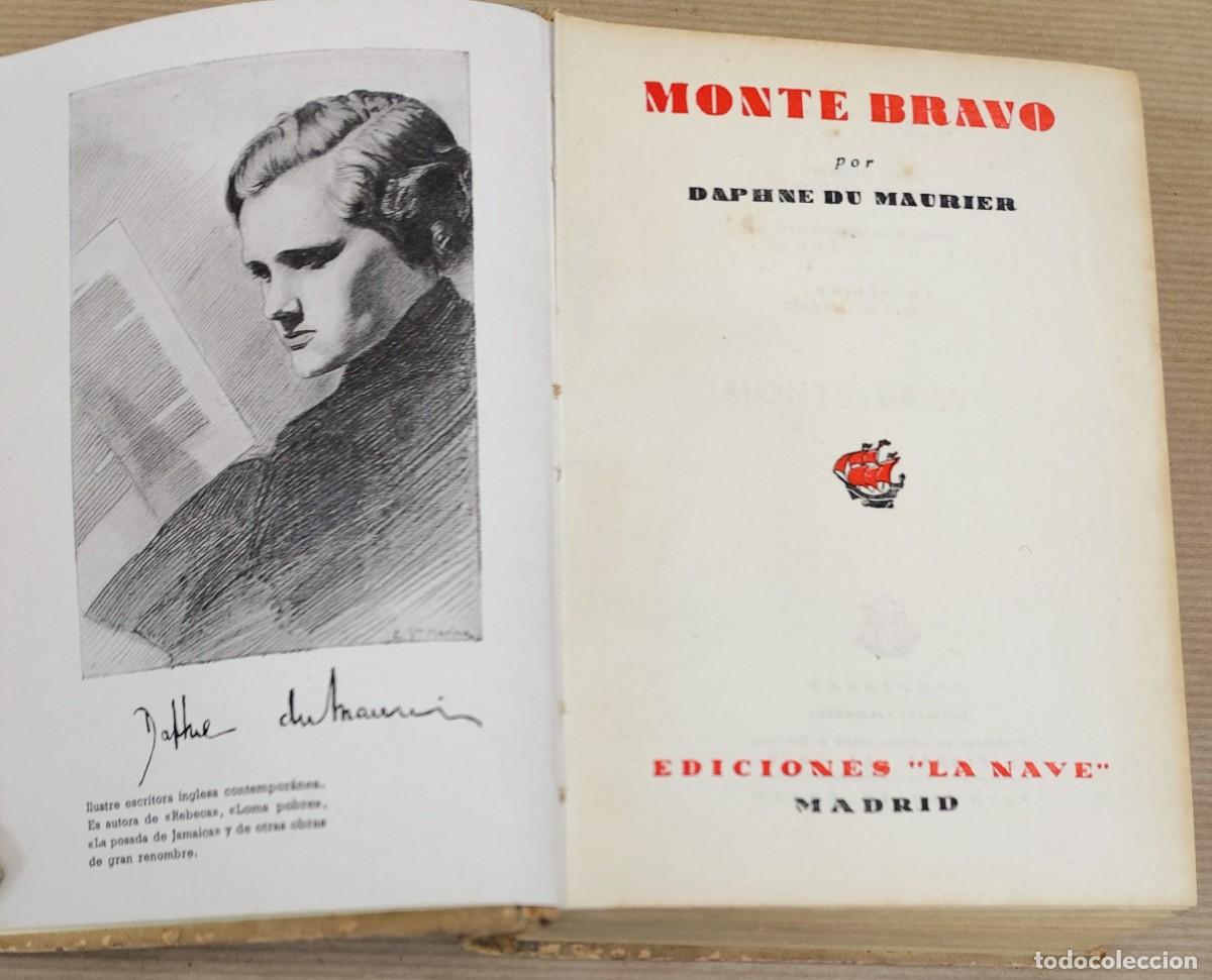 Libros de segunda mano: MONTE BRAVO, DAPHNE DU MAURIER - Foto 4