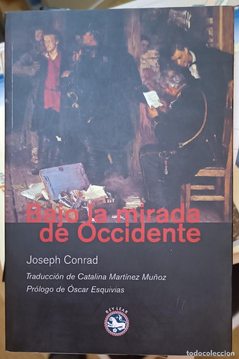 Libros de segunda mano: Joseph Conrad - Bajo la mirada de Occidente - Foto 1