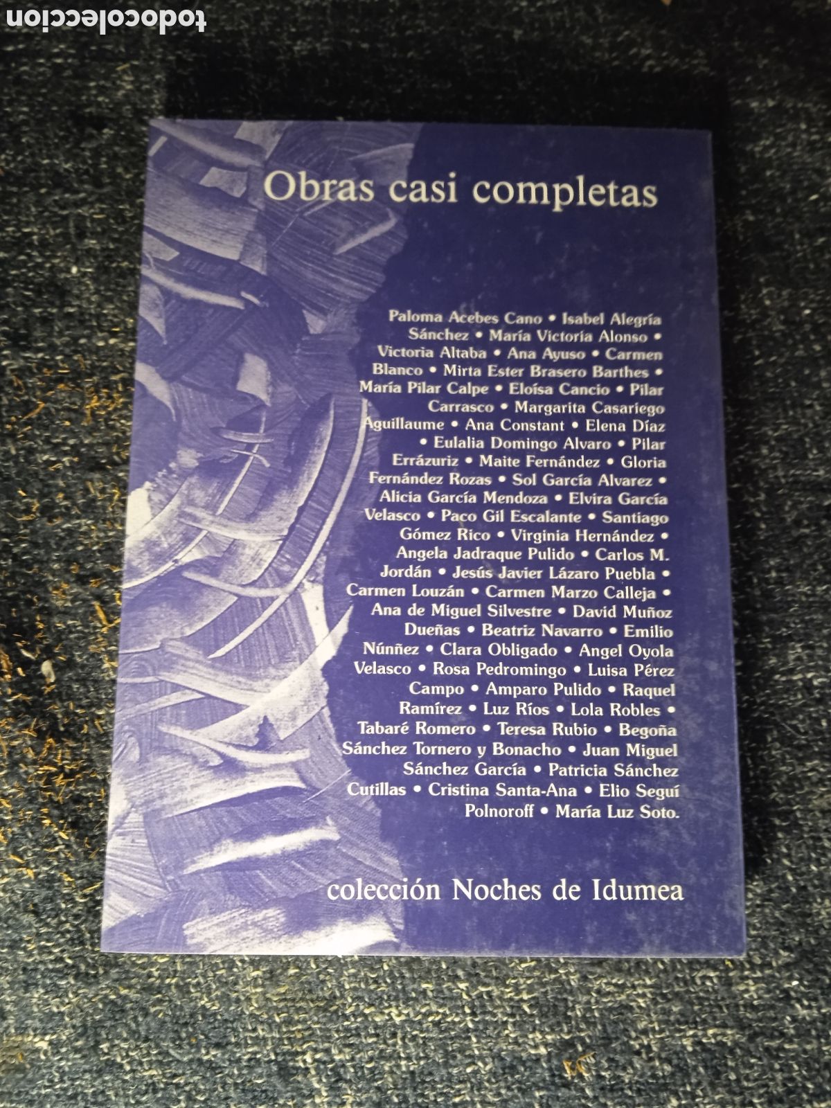 Second hand books: Obras casi completas, - Colecci&oacute;n Noches de Idumea
