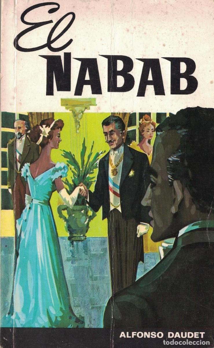 Libros de segunda mano: (Z-003) - EL NABAB - ALFONSO DAUDET - Foto 1