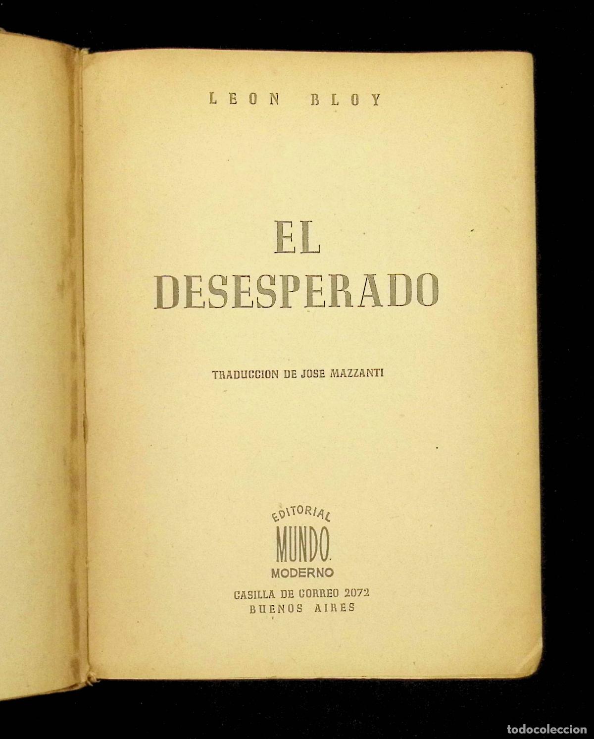 Libros de segunda mano: EL DESESPERADO. - BLOY, Leon. - Foto 2