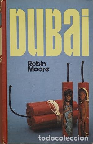 Libros de segunda mano: Dubai. Robin Moore. Circulo de Lectores - Foto 1