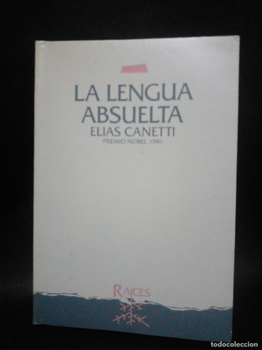 Gebrauchte B&uuml;cher: ELIAS CANETTI-LA LENGUA ABSUELTA-1980