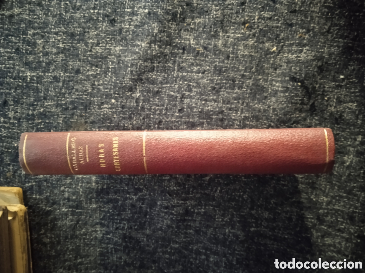 Second hand books: Horas Cortesanas / El caballero Audaz