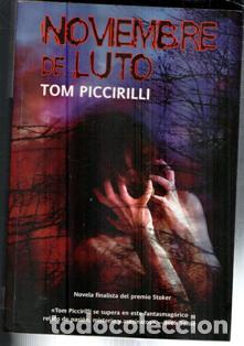 Libros de segunda mano: Noviembre de luto, Tom Piccirilli - Foto 1