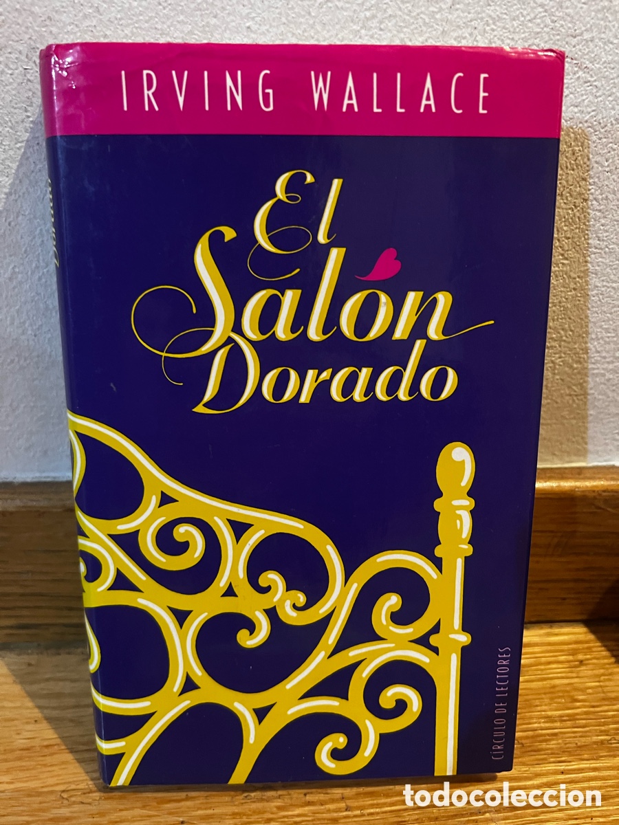 Libros de segunda mano: IRVING WALLACE El sal&oacute;n dorado - Foto 1