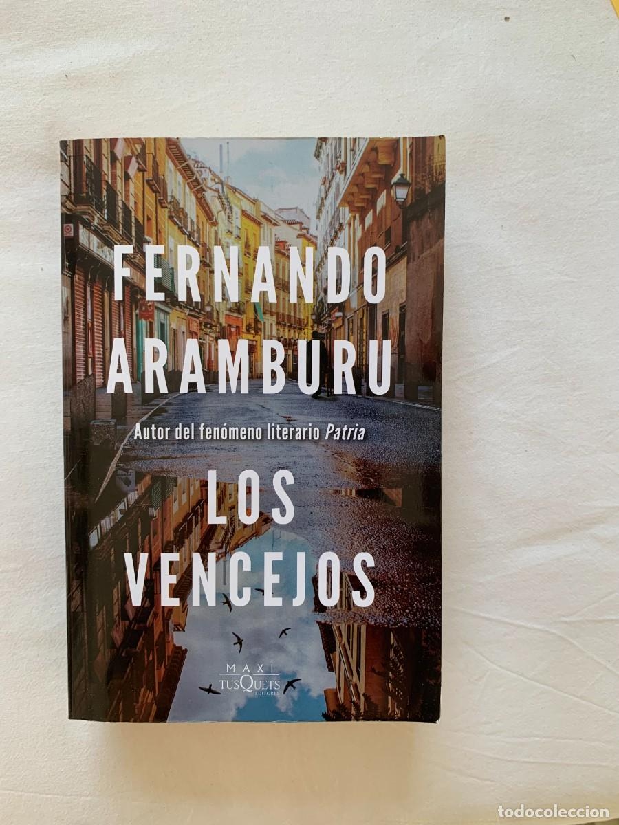 Libros de segunda mano: Fernando Aramburu: Los vencejos - Foto 1