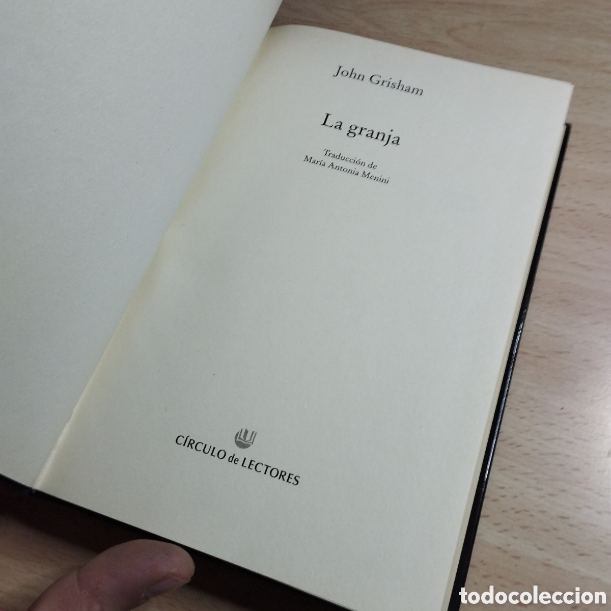 Libros de segunda mano: La Granja. John Grisham. Circulo de lectores. - Foto 5