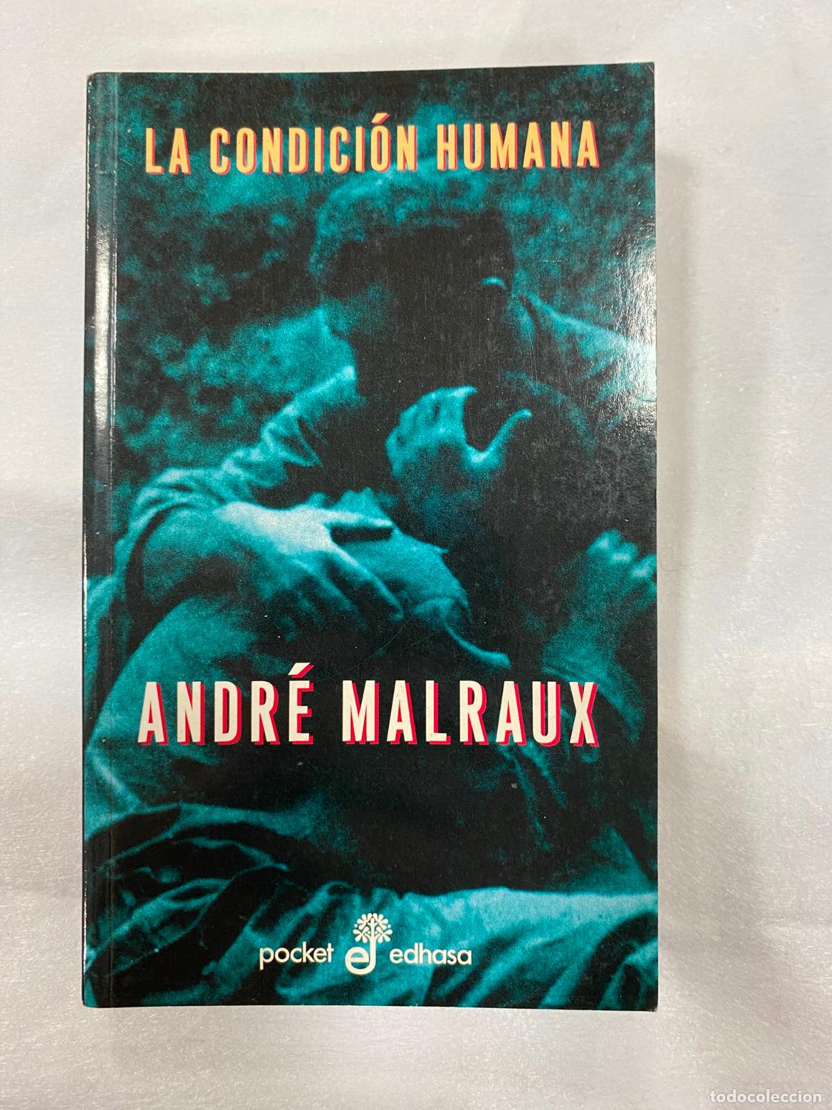 Libros de segunda mano: LA CONDICI&Oacute;N HUMANA - ANDR&Eacute; MALRAUX - Foto 1