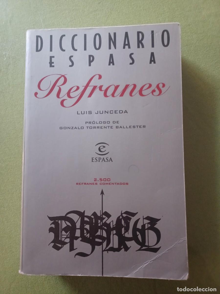 Libros de segunda mano: Diccionario de refranes, Luis Junceda, Ed. Espasa - Foto 1