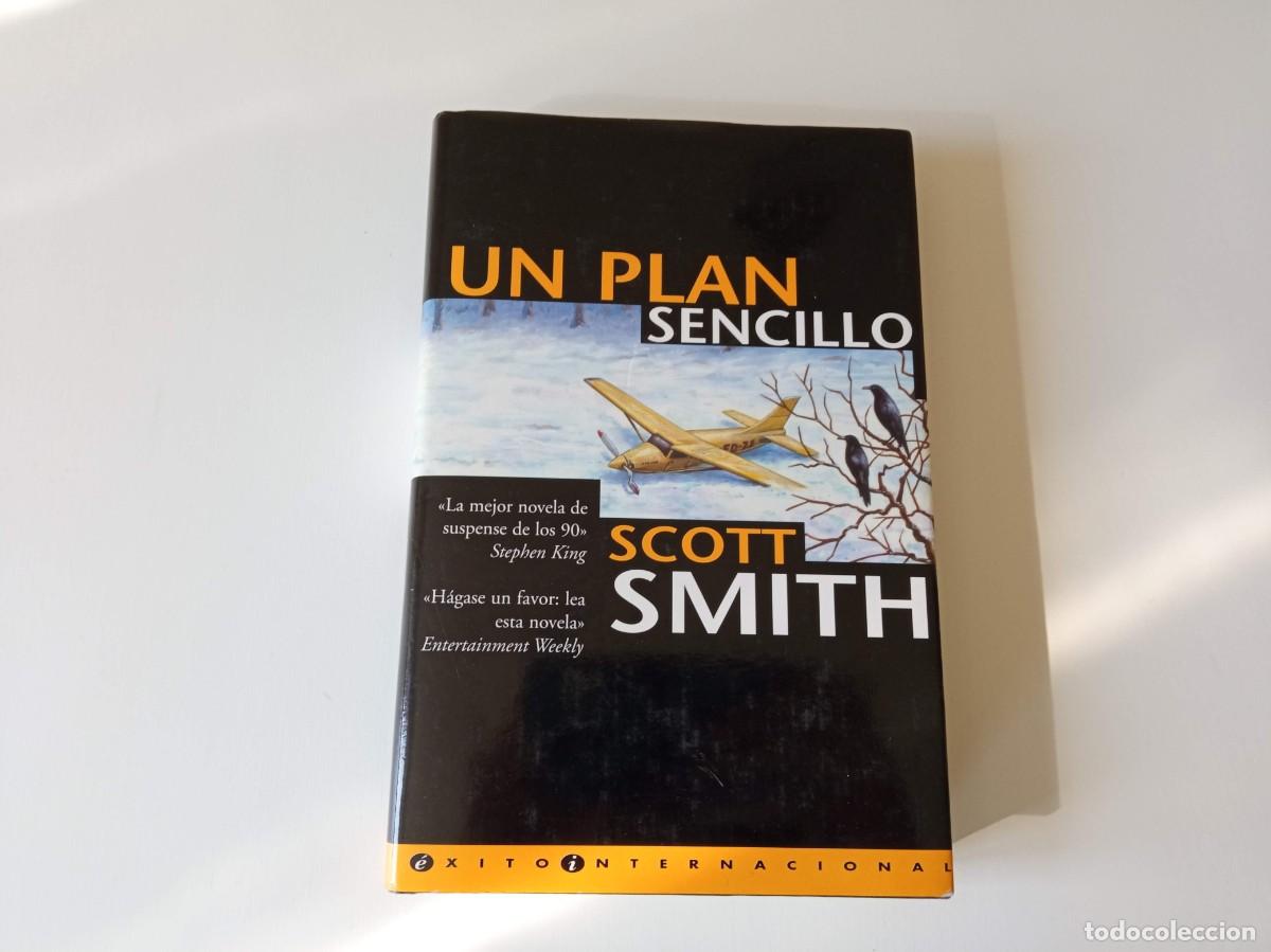 Libros de segunda mano: Un plan sencillo Scott Smith - Foto 2