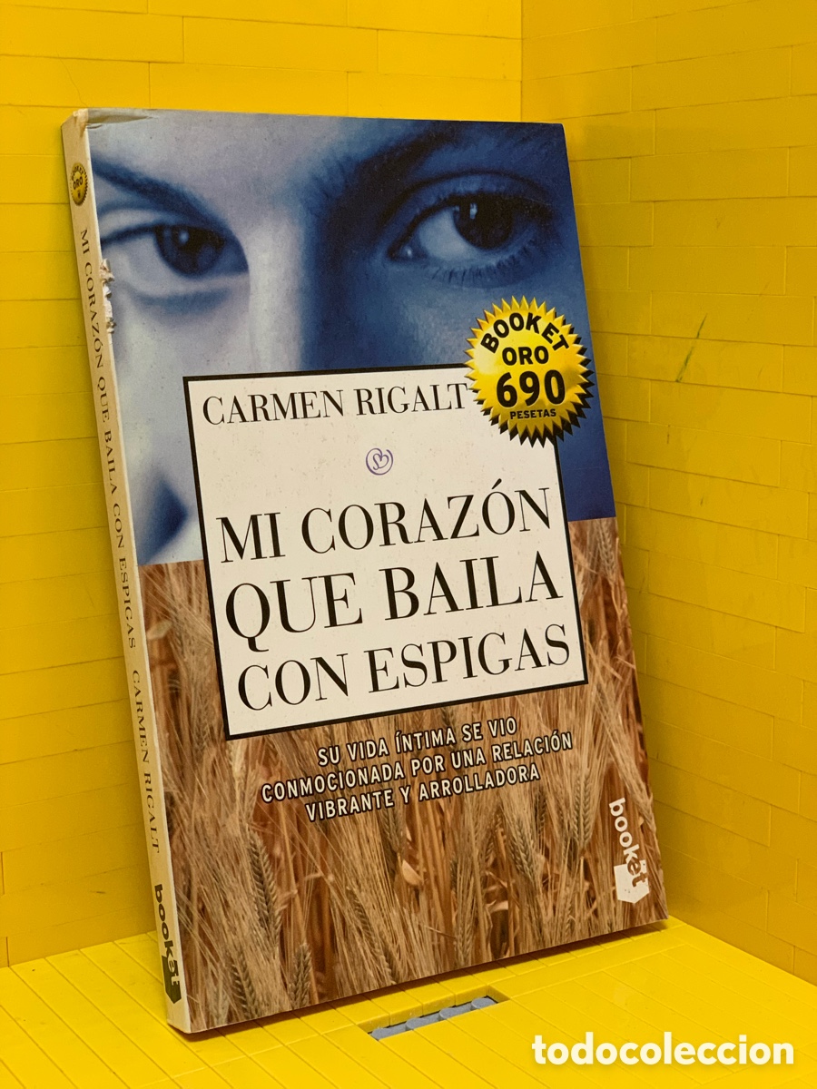 Libros de segunda mano: MI CORAZ&Oacute;N QUE BAILA CON ESPIGAS &middot;&middot;&middot;&middot;CARMEN RIGALT - Foto 1