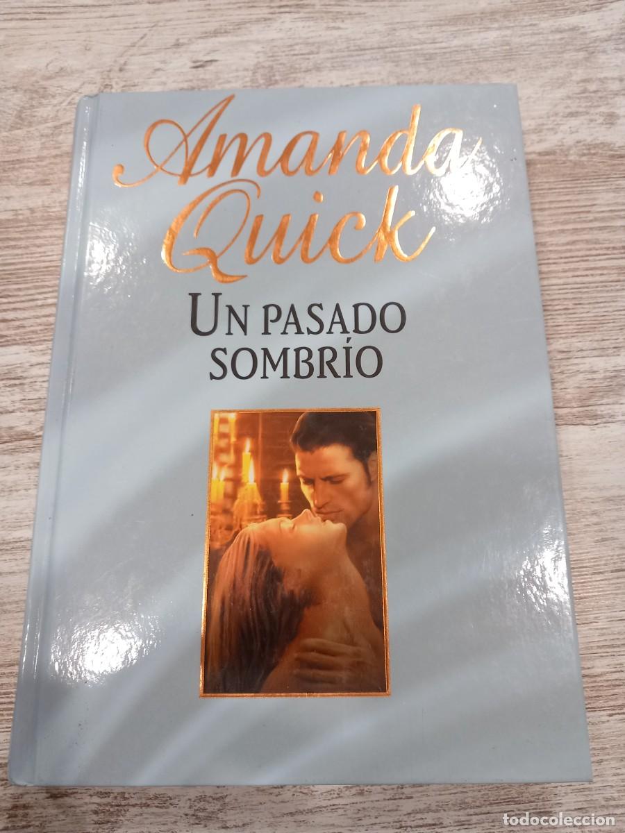 Libros de segunda mano: Libro un pasado sombr&iacute;o amanda quick - Foto 1