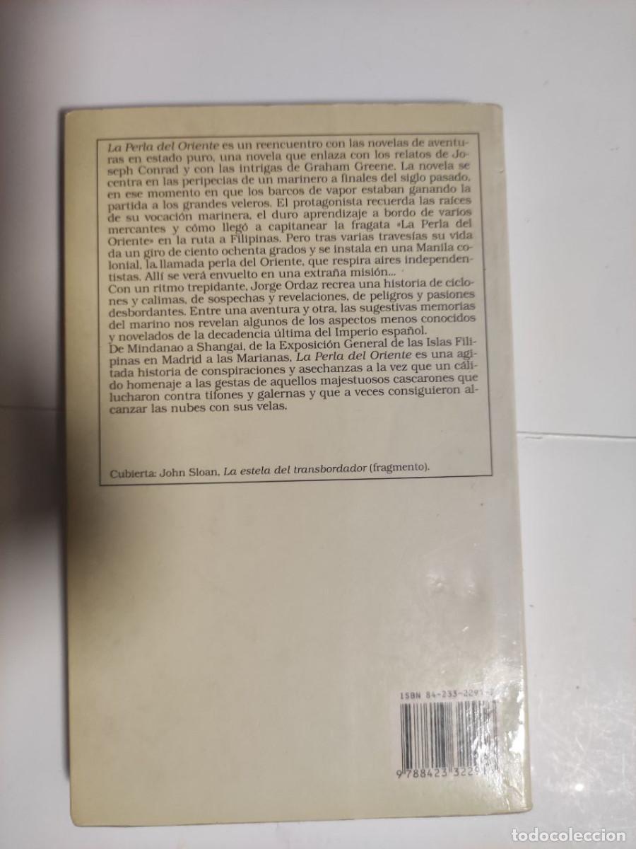 Libros de segunda mano: La perla del oriente. Jorge Ordaz - Foto 2