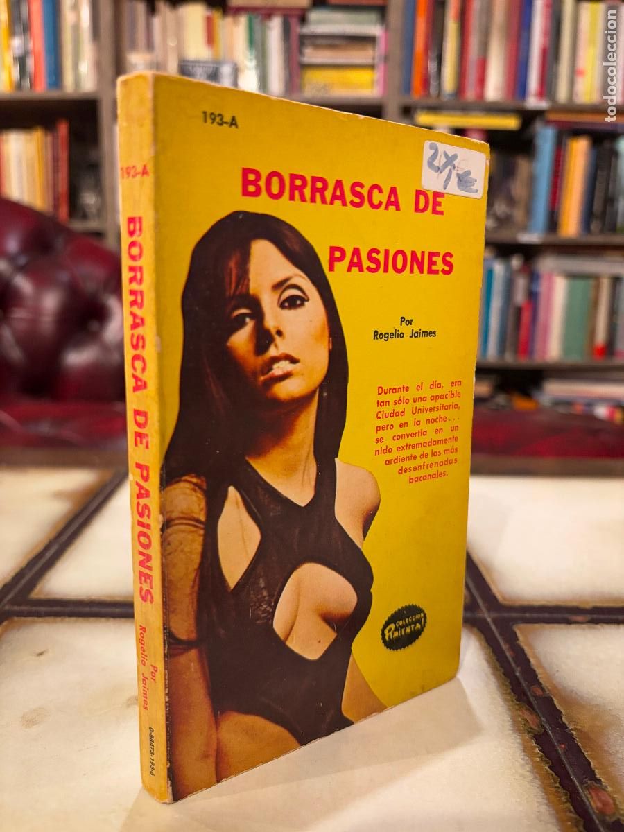 Libros de segunda mano: Borrasca de pasiones. Rogelio Jaimes. Colecci&oacute;n Pimienta.