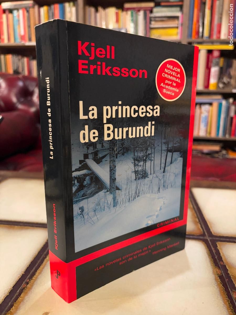 Libri di seconda mano: La princesa de Burundi. Kjell Eriksson.