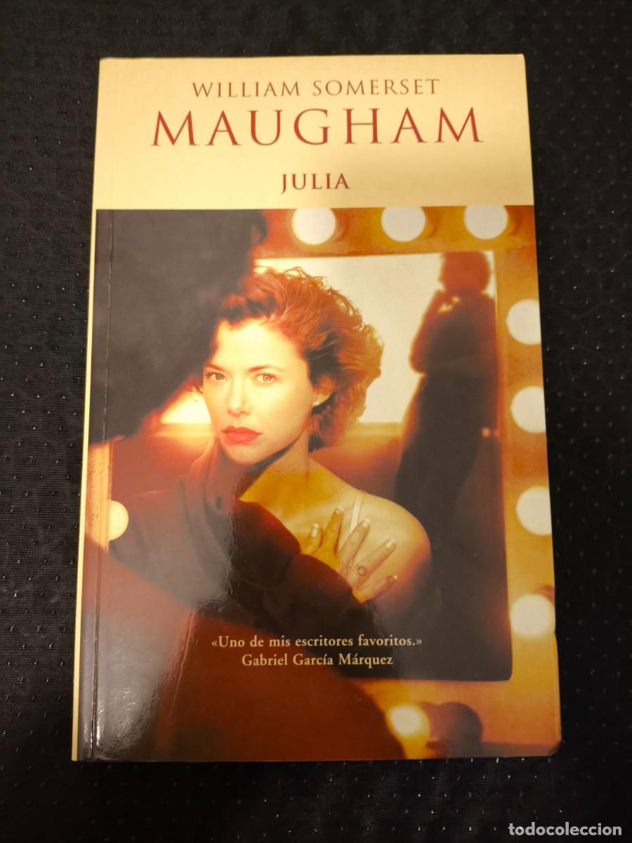 Libros de segunda mano: WILLIAM SOMERSET MAUGHAM - JULIA - EDICIONES B - Foto 1