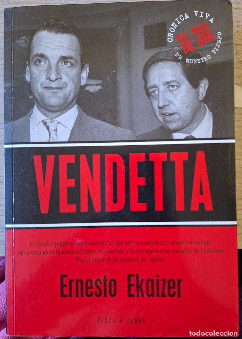 Libros de segunda mano: VENDETTA. - EKAIZER, Ernesto. - Foto 1