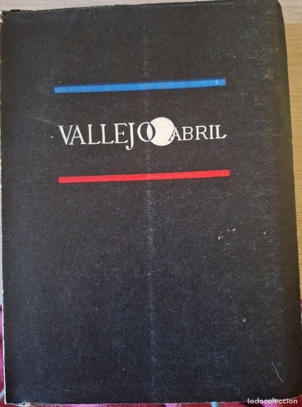 Libros de segunda mano: VALLEJO. PRIMERA EDICION. - ABRIL, Xavier. - Foto 1