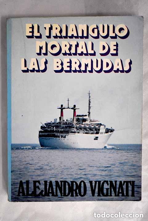 Libros de segunda mano: El tri&aacute;ngulo de las Bermudas. Alejandro Vignati - Foto 1