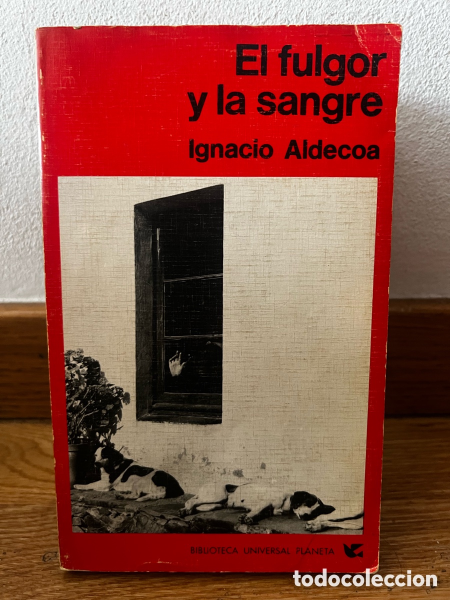 Libros de segunda mano: El fulgor y la sangre Ignacio Aldecoa - Foto 1