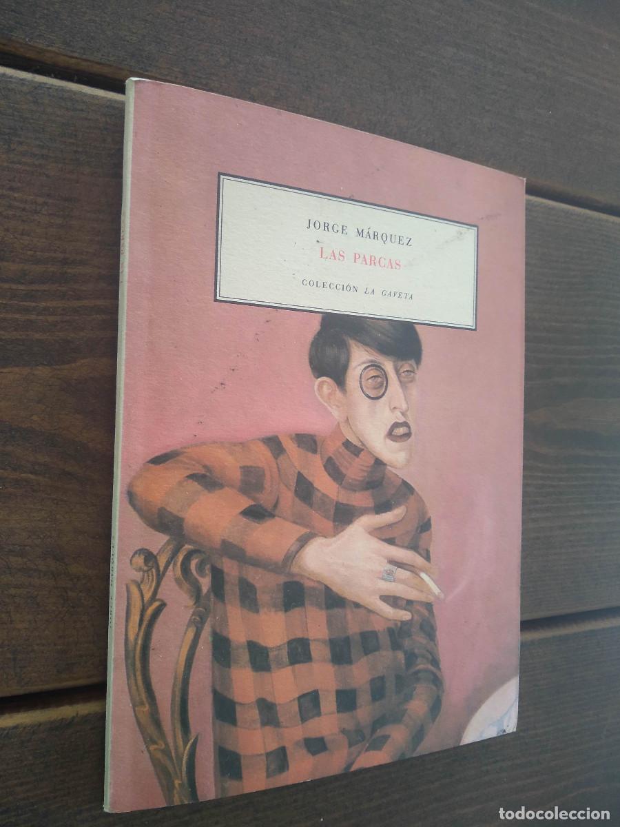 Libros de segunda mano: LAS PARCAS - JORGE M&Aacute;RQUEZ - Foto 1