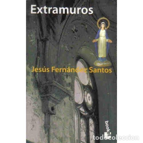 Gebrauchte B&uuml;cher: Extramuros - Fernandez Santos, Jesus - Planeta - 1997, 1&ordf; ed. - Booket, 154 - Colecci&oacute;n 2321