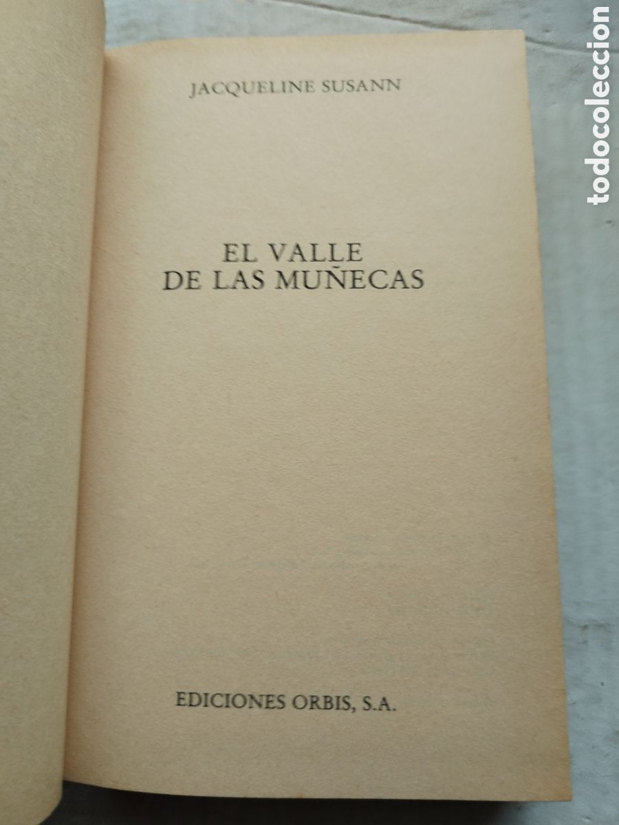 Libros de segunda mano: EL VALLE DE LAS MU&Ntilde;ECAS/JACQUELINE SUSSAN - Foto 3