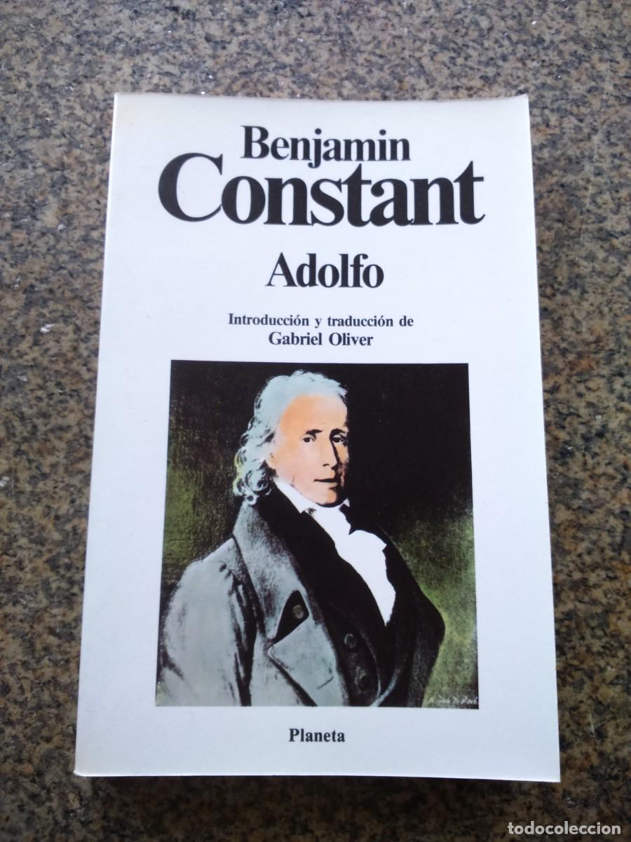 Libros de segunda mano: ADOLFO -- BENJAMIN CONSTANT -- PLANETA -- - Foto 1