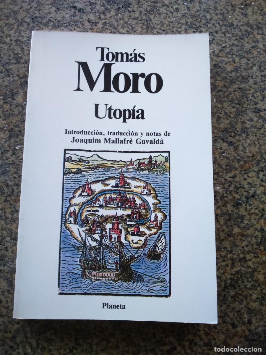 Libros de segunda mano: UTOPIA -- TOMAS MORO -- PLANETA -- - Foto 1