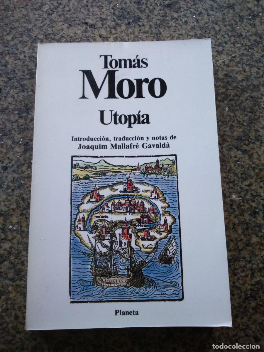 Libros de segunda mano: UTOPIA -- TOMAS MORO -- PLANETA -- - Foto 1