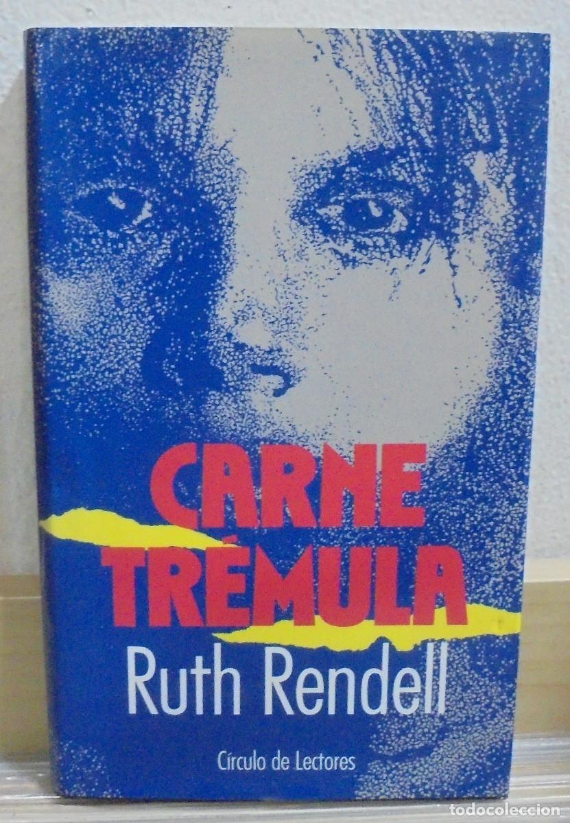 Libros de segunda mano: Carne tr&eacute;mula. Ruth Rendell - Foto 1