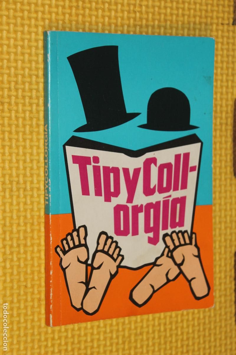 Libros de segunda mano: TIP Y COLL, ORGIA, CIRCULO DE LECTORES 1983 - Foto 1