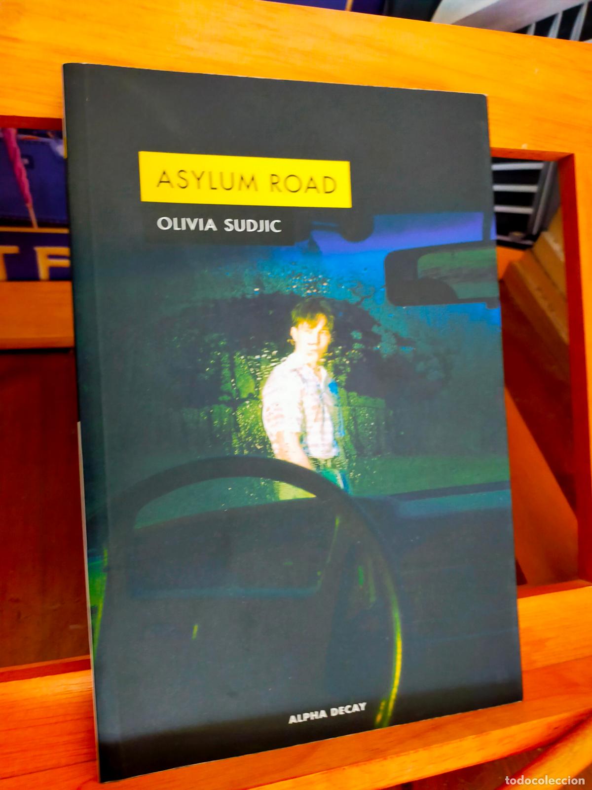 Libros de segunda mano: ASYLUM ROAD. OLIVIA SUDJIC. EDITORIAL ALPHA DECAY - Foto 1