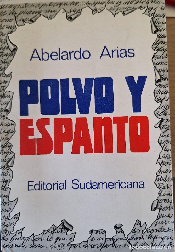 Libros de segunda mano: POLVO Y ESPANTO. - ARIAS, Abelardo. - Foto 1