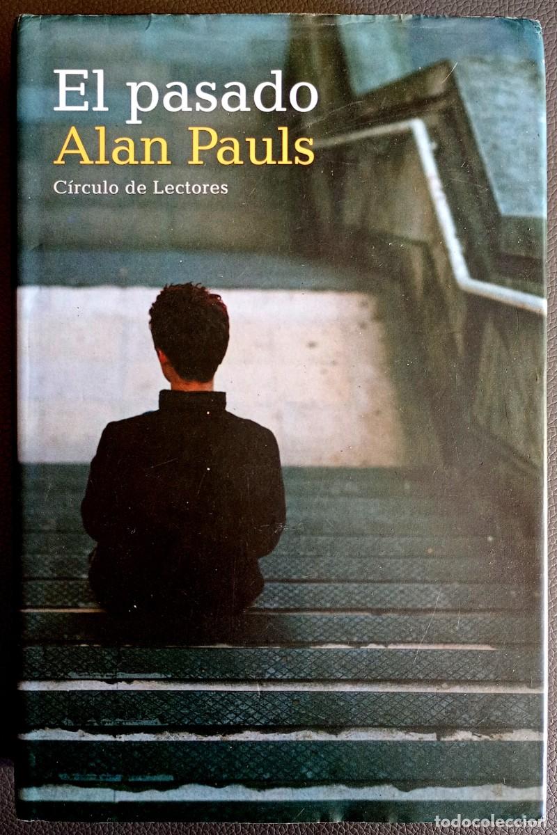 Libros de segunda mano: Alan Pauls . El pasado - Foto 1