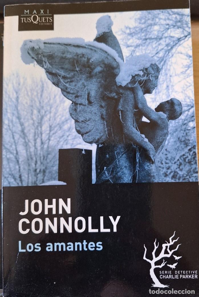 Libros de segunda mano: LOS AMANTES. - CONNOLLY, John. - Foto 1