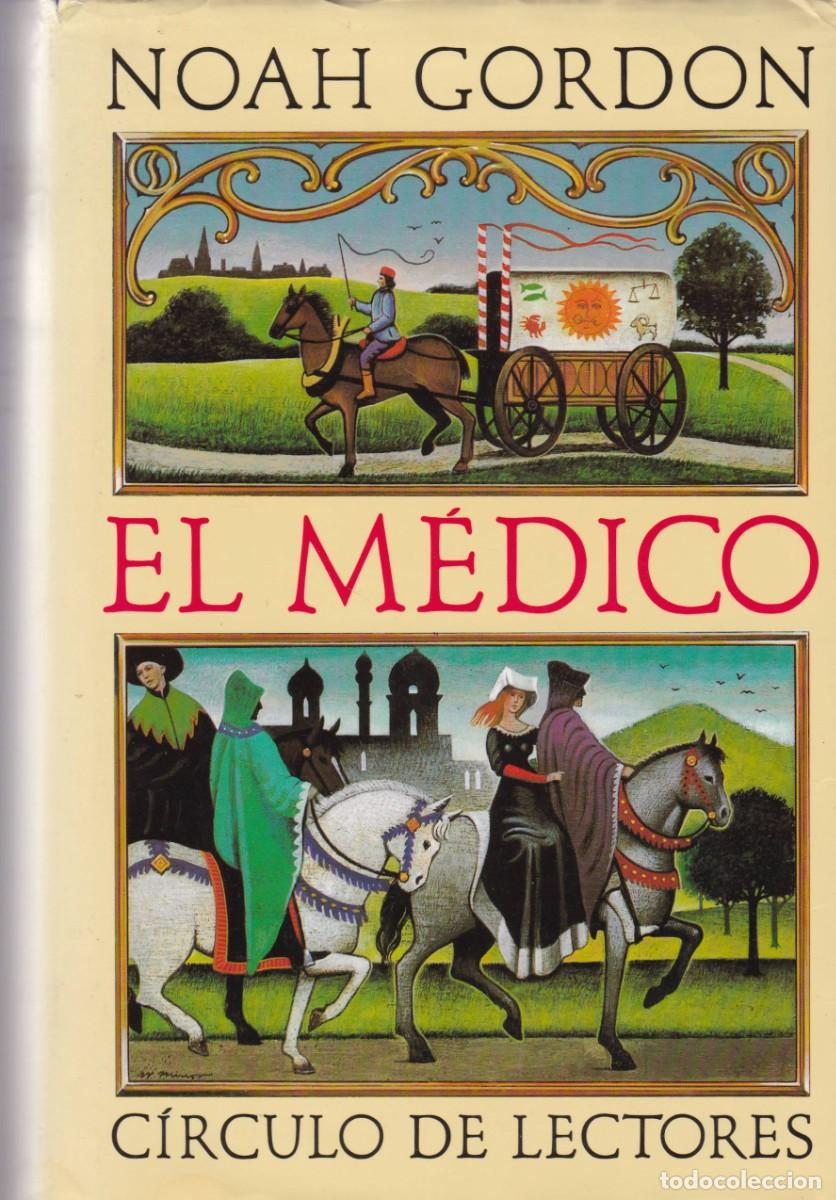 Libros de segunda mano: EL M&Eacute;DICO - NOAH GORDON - CIRCULO LECTORES 1994 - Foto 1