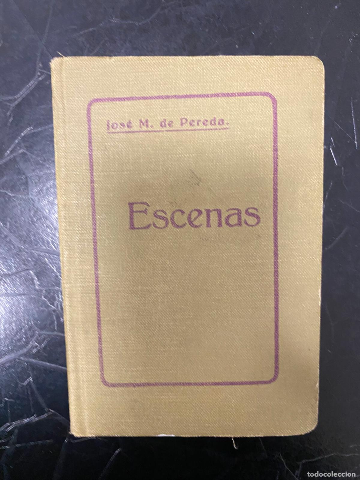 Libros de segunda mano: ESCENAS - Pereda,Jos&eacute; M&ordf; de - Foto 1