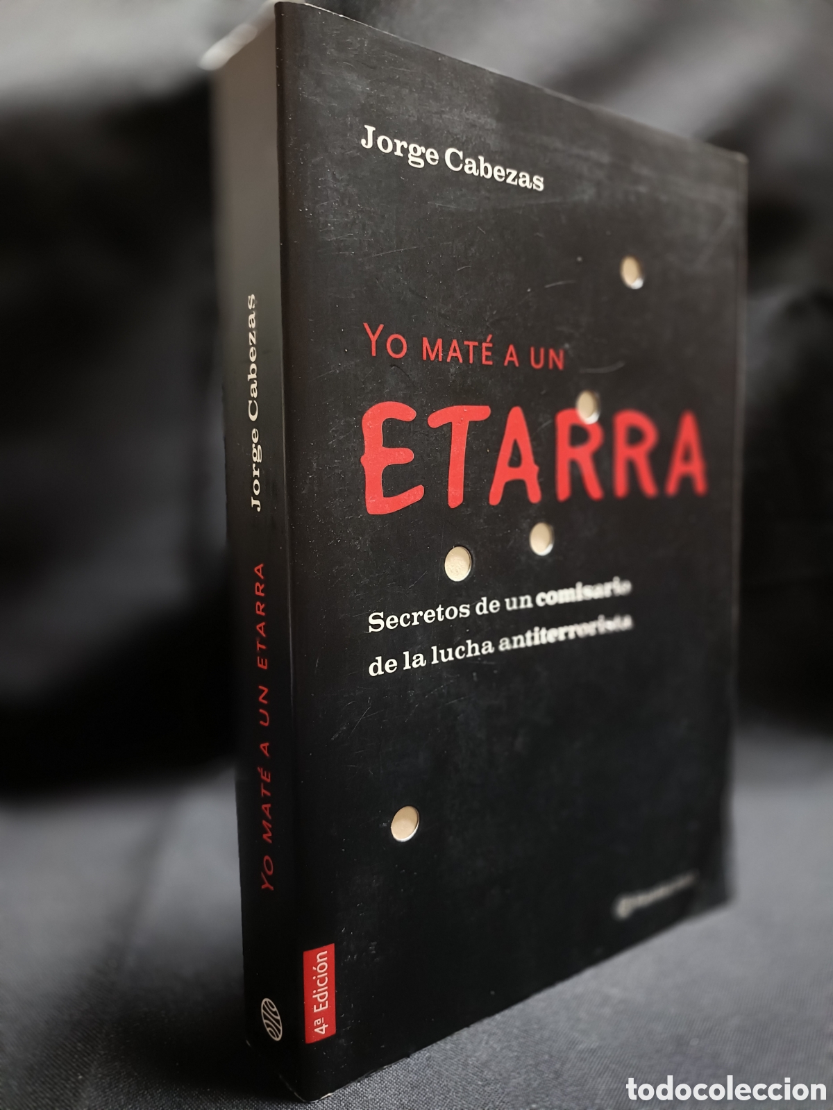 Libros de segunda mano: YO MAT&Eacute; A UN ETARRA . Jorge Cabezas - Foto 2