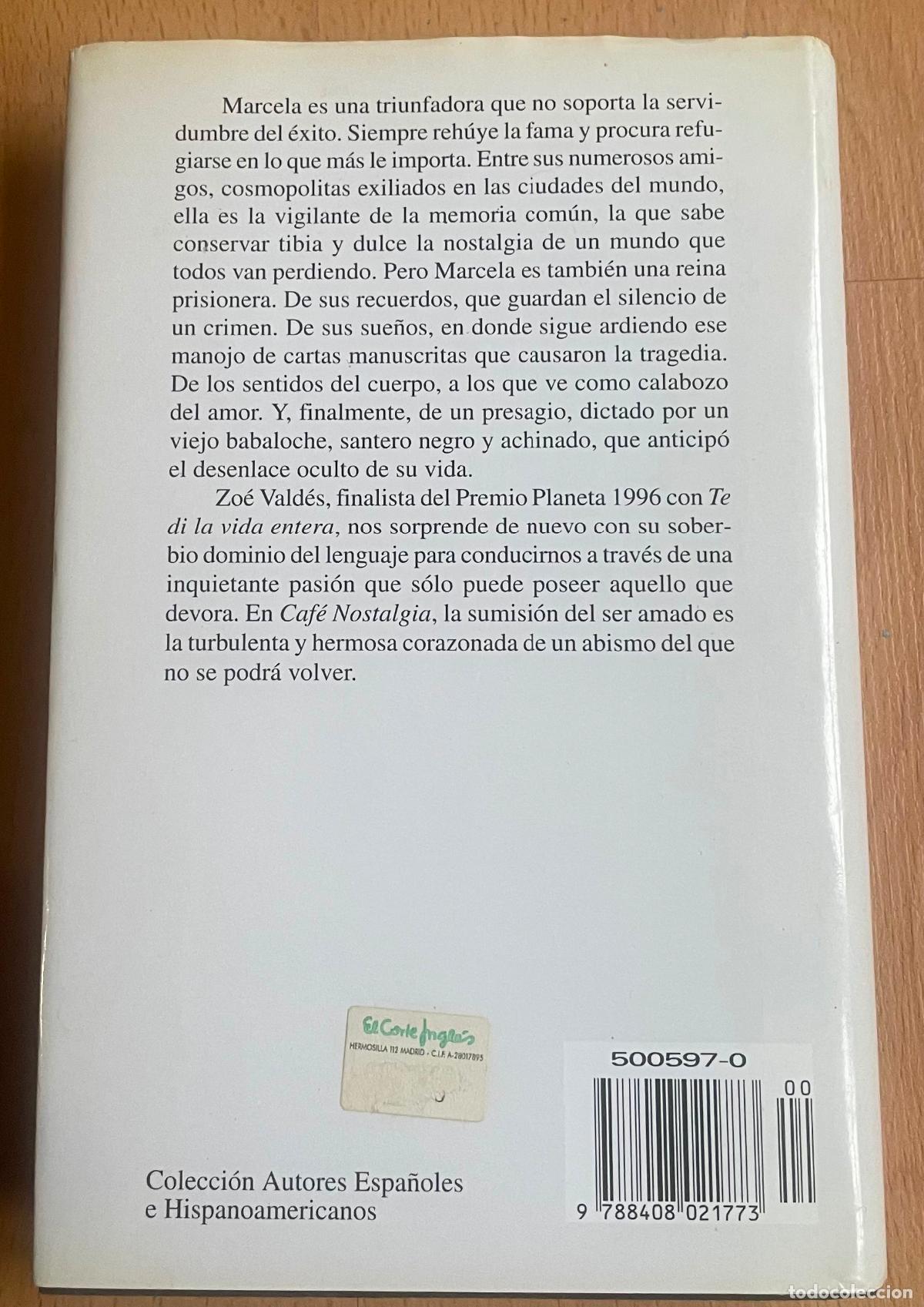 Libros de segunda mano: CAFE NOSTALGIA, Zoe Valdes - Foto 2