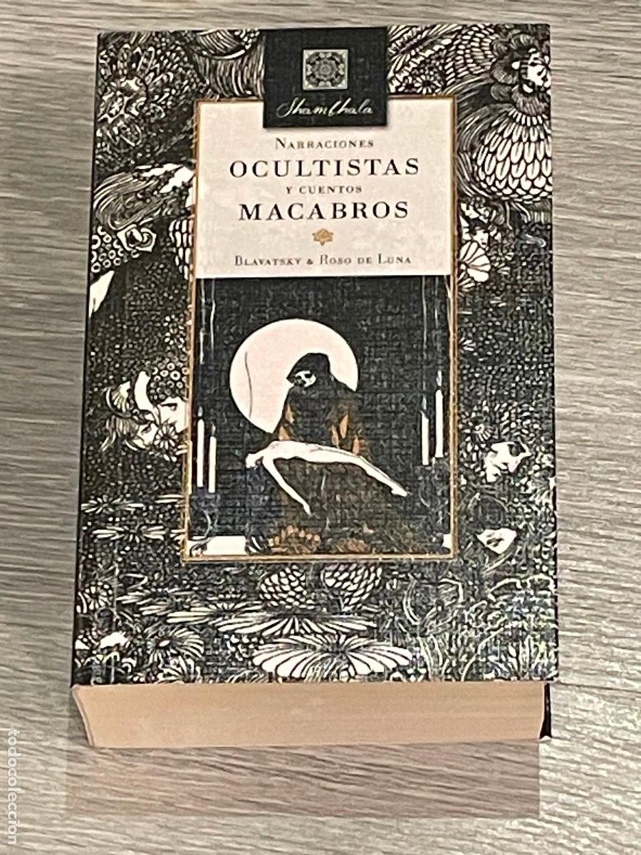 Libri di seconda mano: NARRACIONES OCULTISTAS Y CUENTOS MACABROS - BLAVATSKY, ROSO DE LUNA - BIBLOK 2018